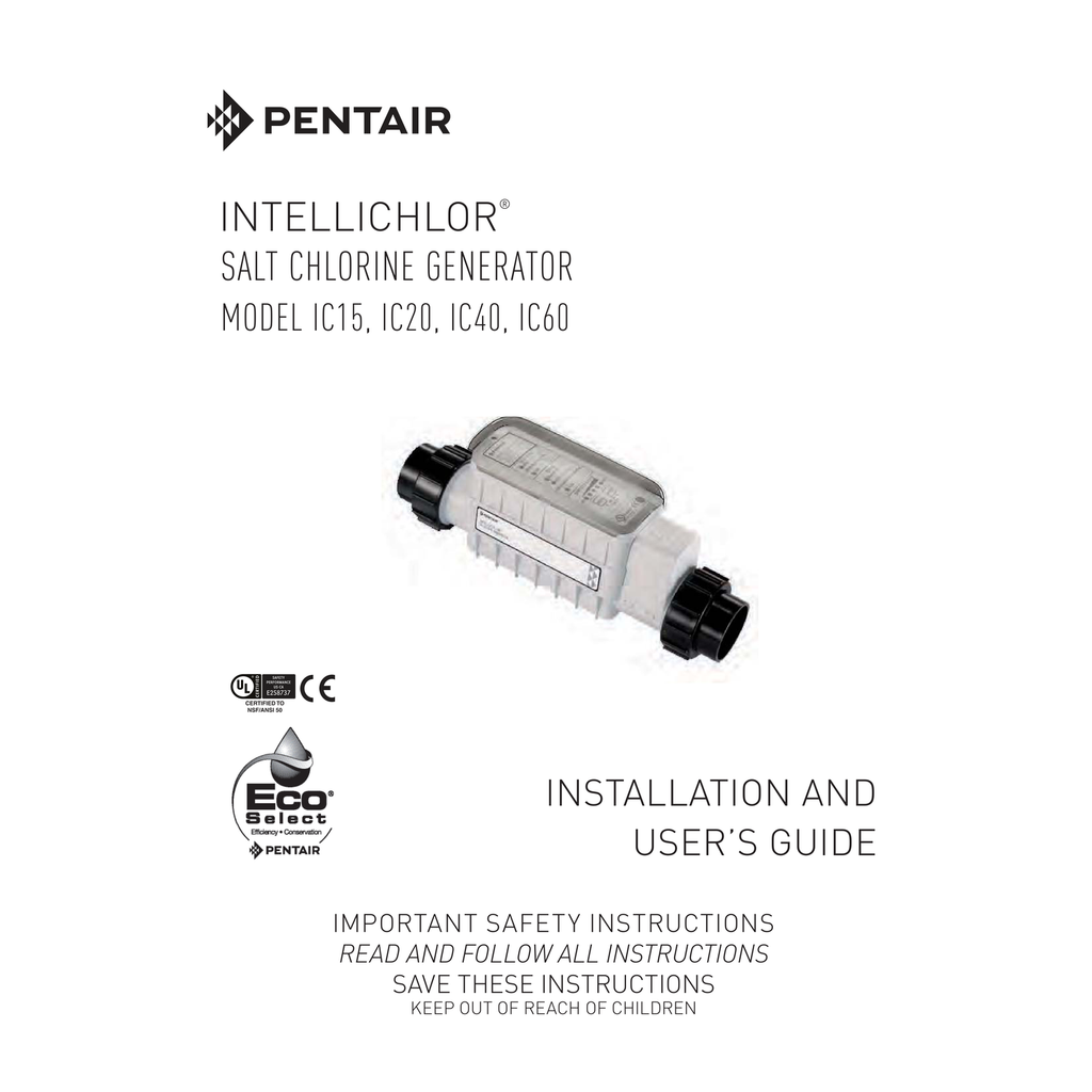 Pentair IntelliChlor Salt Chlorination System official installation manual